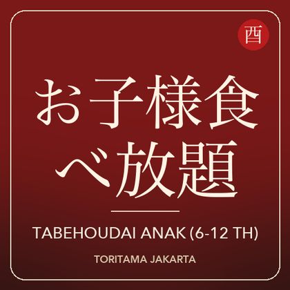 Tabehoudai Anak (6-12 th)