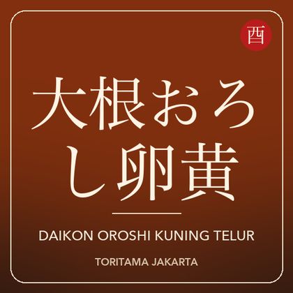 Daikon Oroshi Kuning Telur