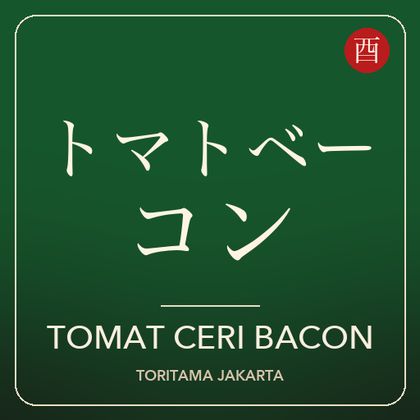 Tomat Ceri Bacon